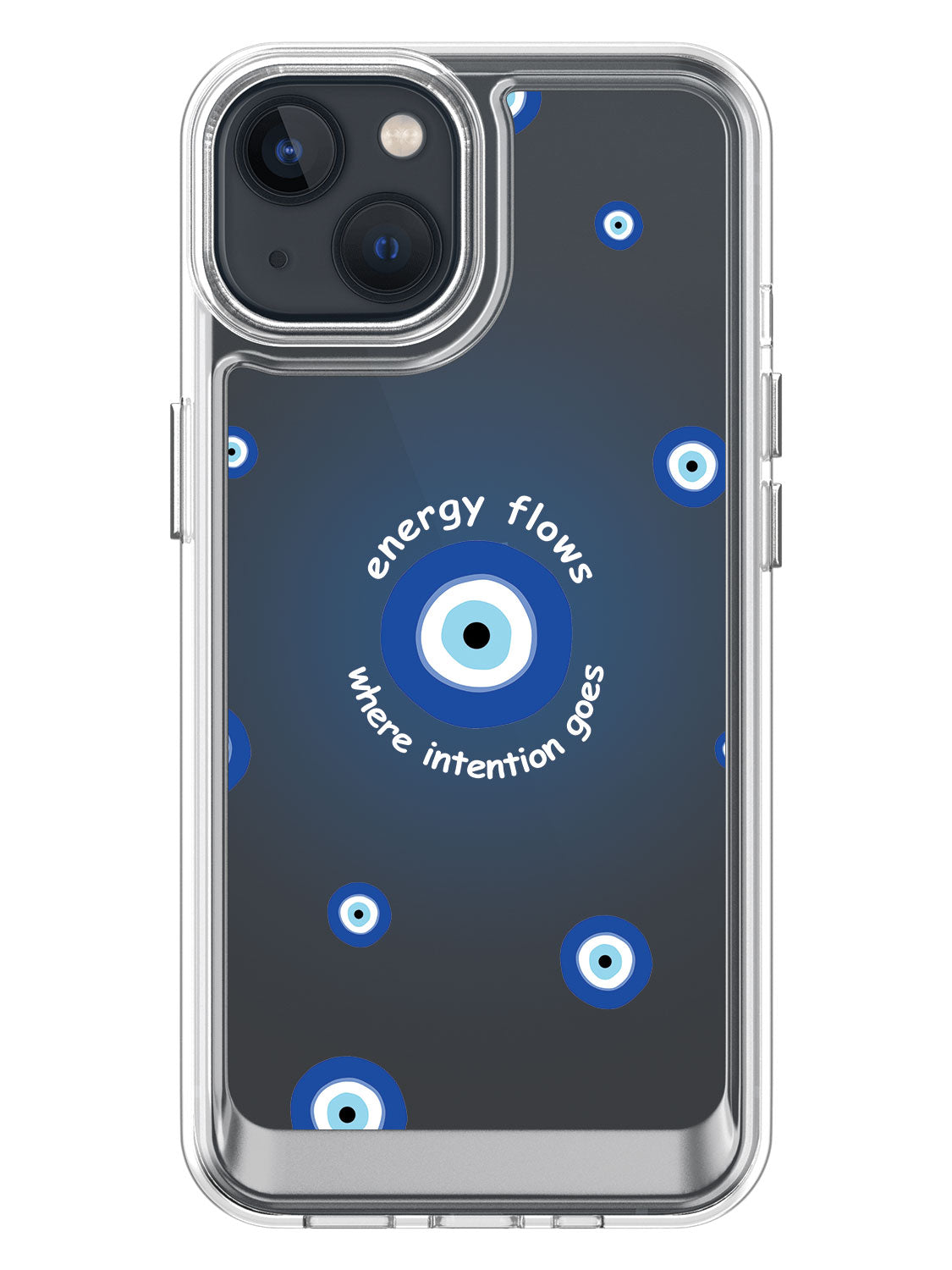 Energy Flows Where Intention Goes Case - iPhone 13