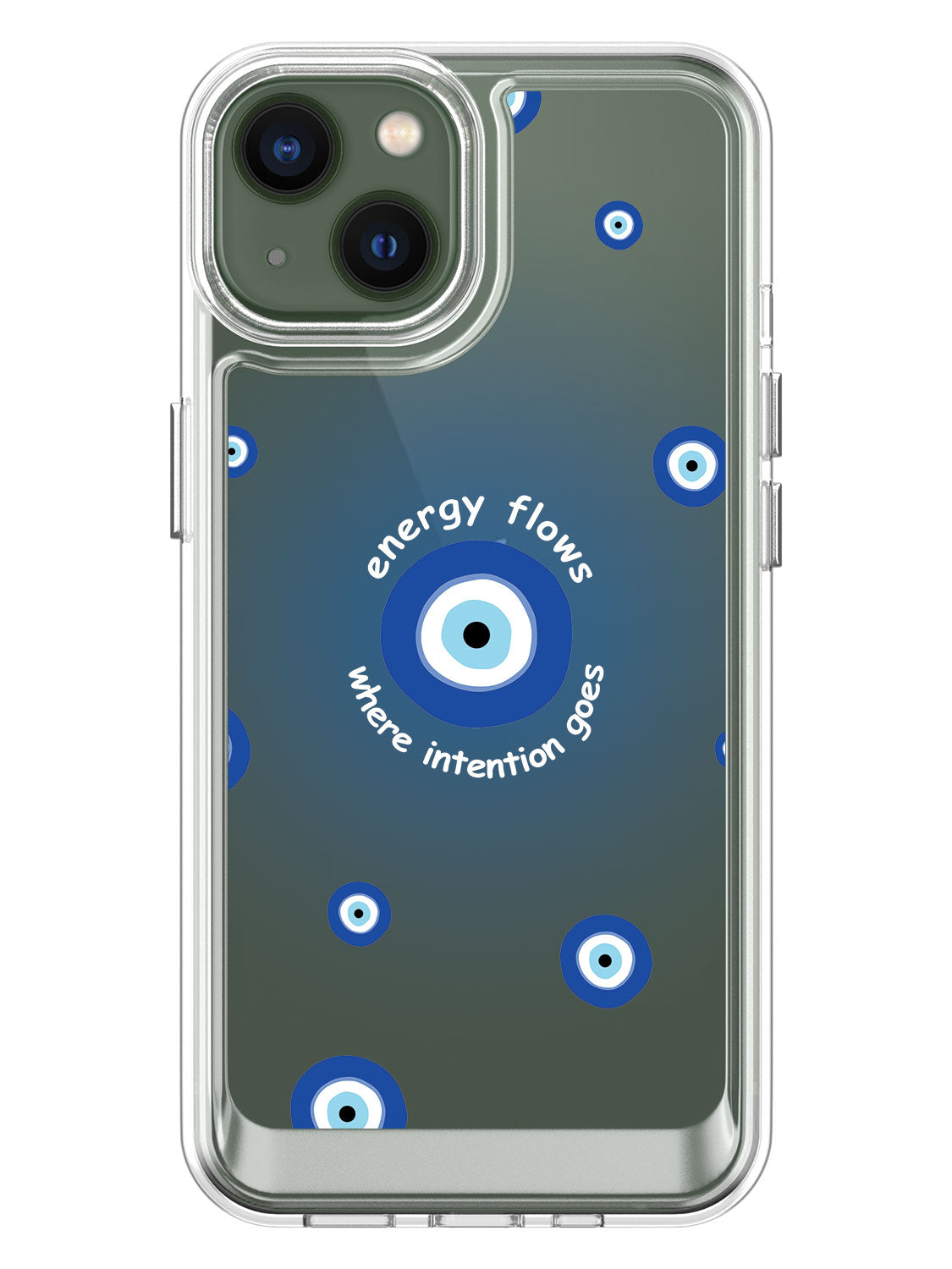 Energy Flows Where Intention Goes Case - iPhone 13