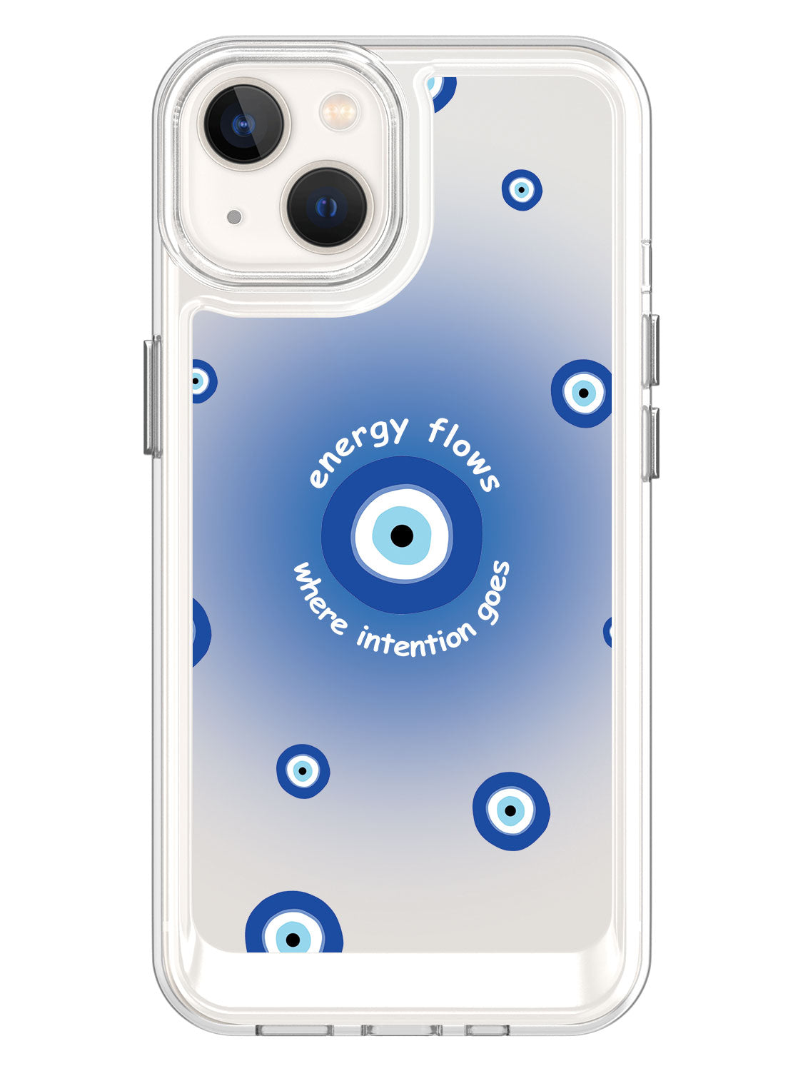Energy Flows Where Intention Goes Case - iPhone 13